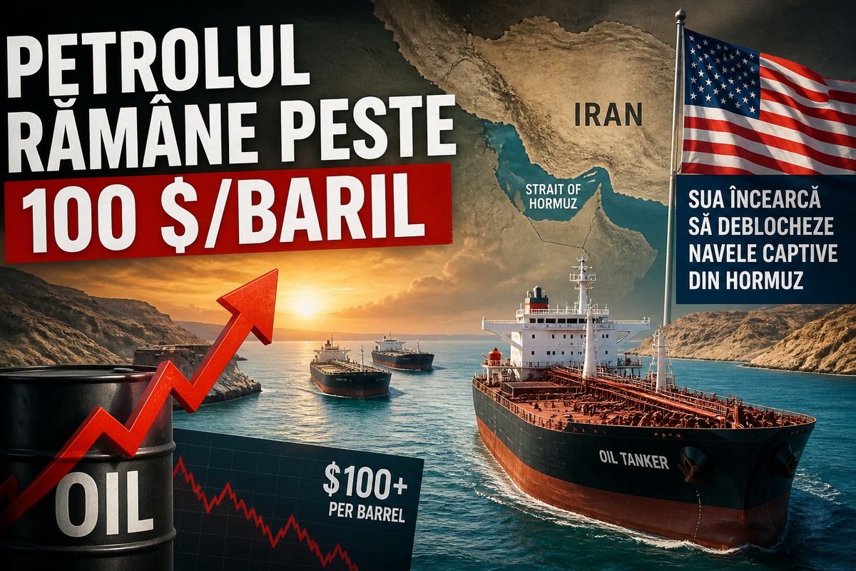 Petrol peste 100 $/baril din cauza blocajului din Hormuz: SUA încearcă deblocarea navelor captive — NRG-IA