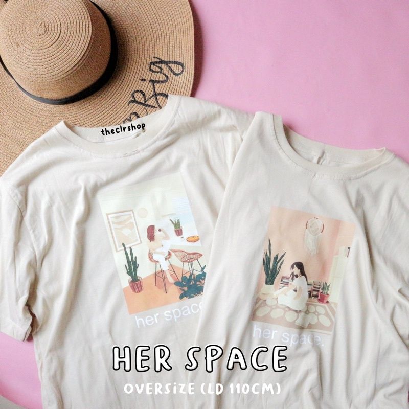 HER SPACE. CREAM ALLSIZE (LD88CM) & OVERSIZE TEE (LD 110CM)