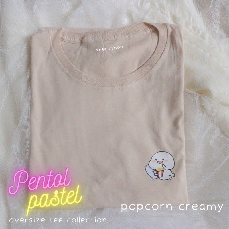 OVERSIZE TEE PENTOL PASTEL SERIES POPCORN - CREAMY