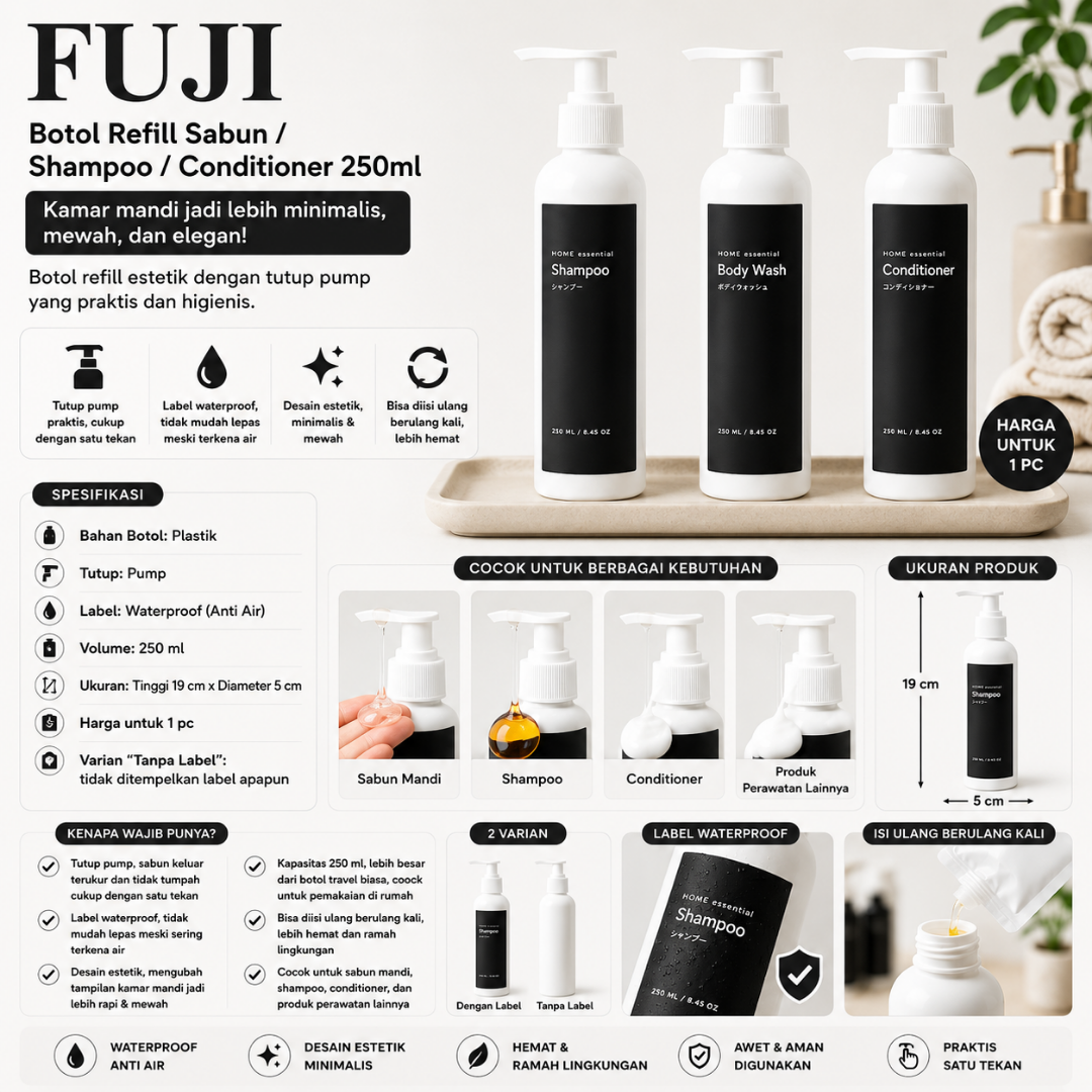 TAMA LIVING Fuji Putih Botol Refill Sabun Shampoo Conditioner 250 ml Pump Putih Label Hitam