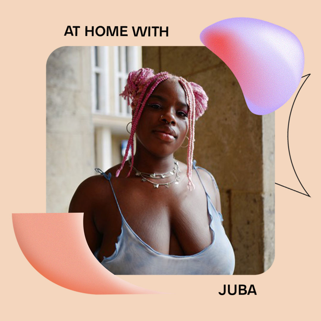 AT HOME WITH: JUBA