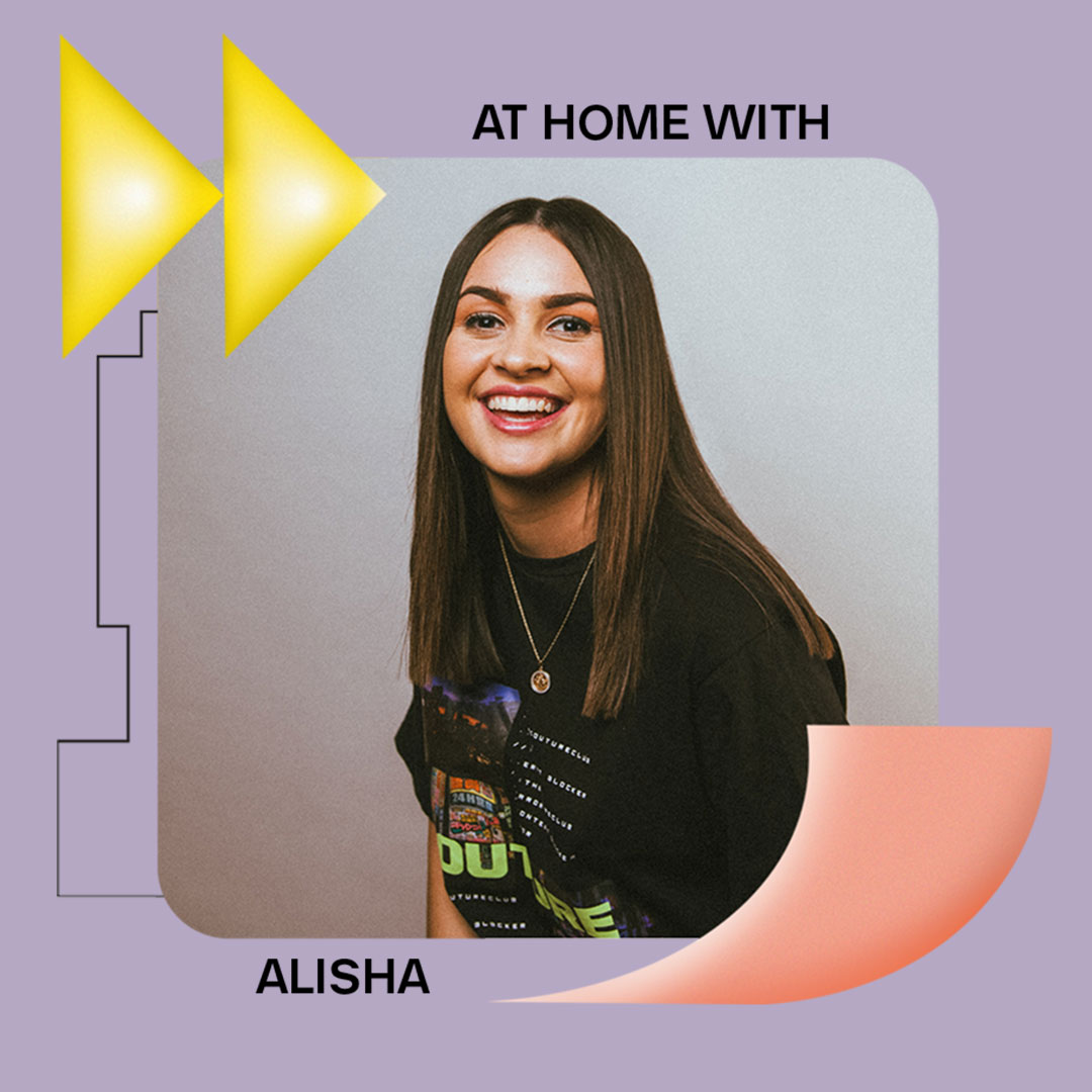 AT HOME WITH: ALISHA