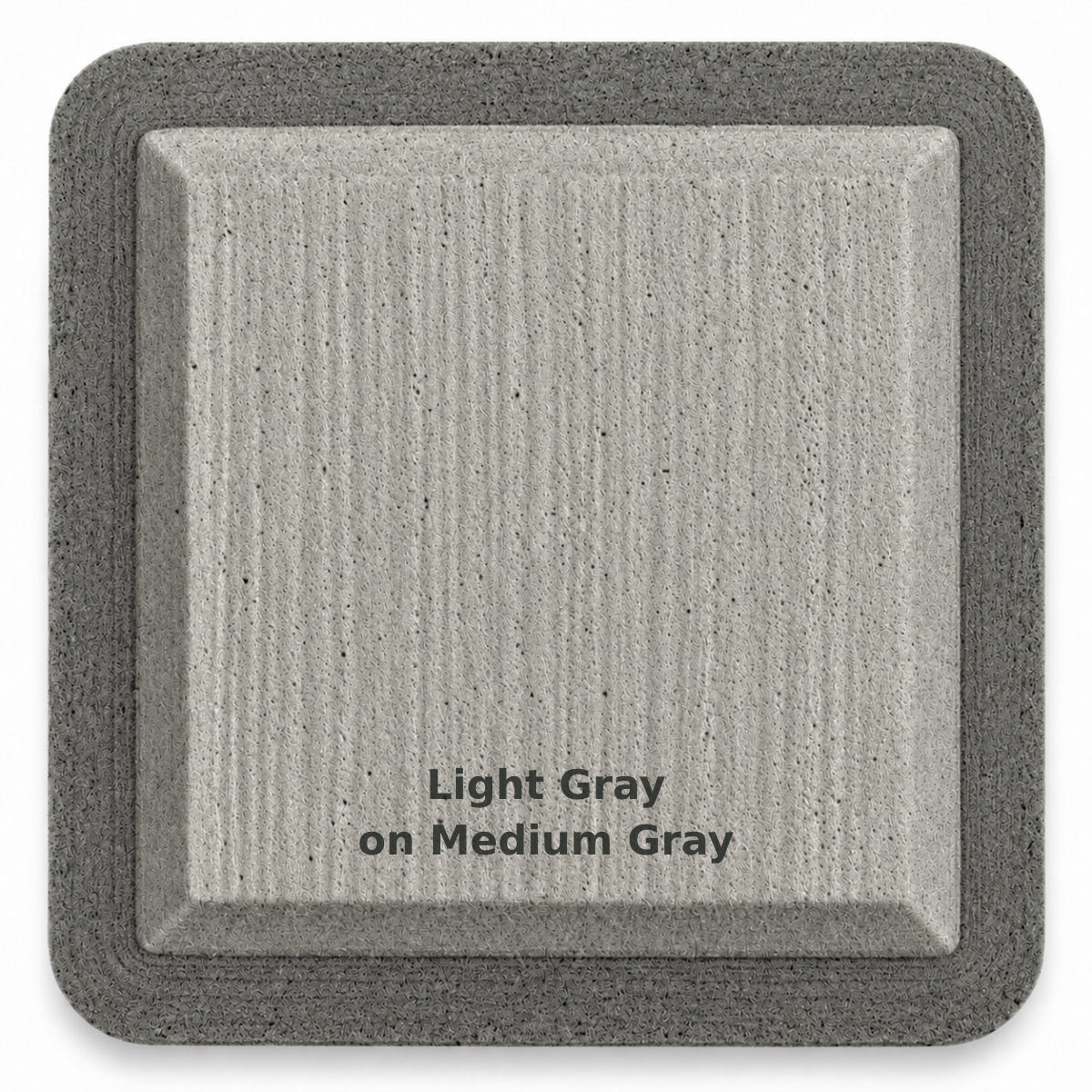 Light Gray on Medium Gray