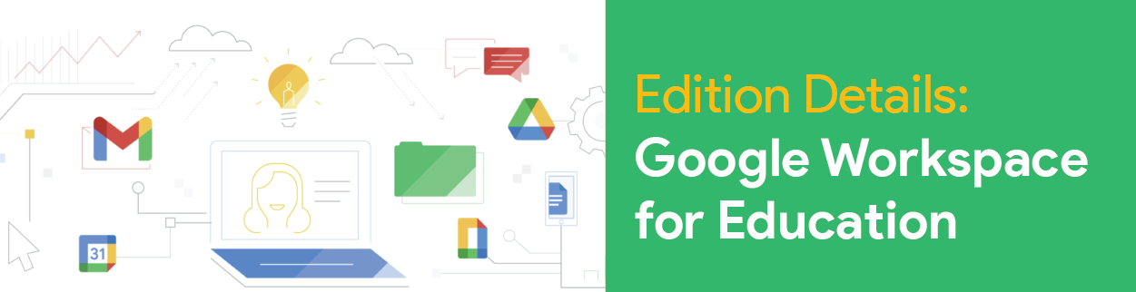 Compare Editions - Google for Education