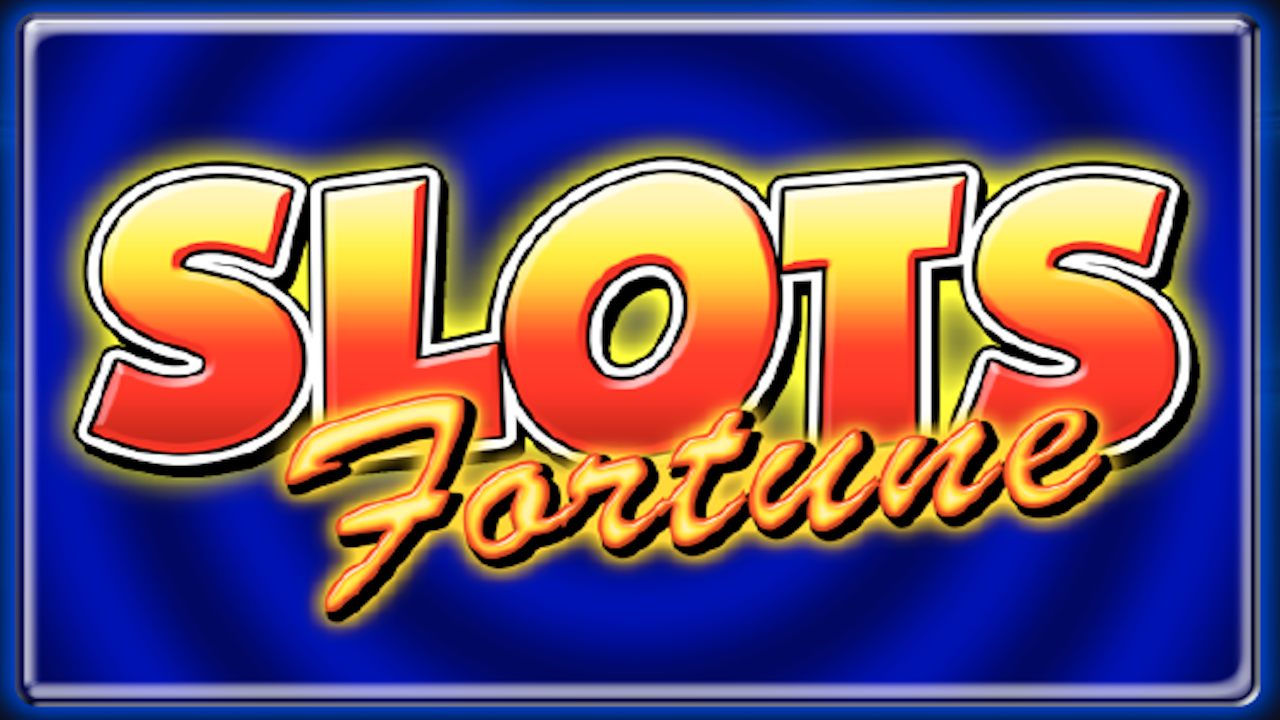 Slots Fortune