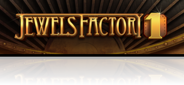 Jewels Factory 1