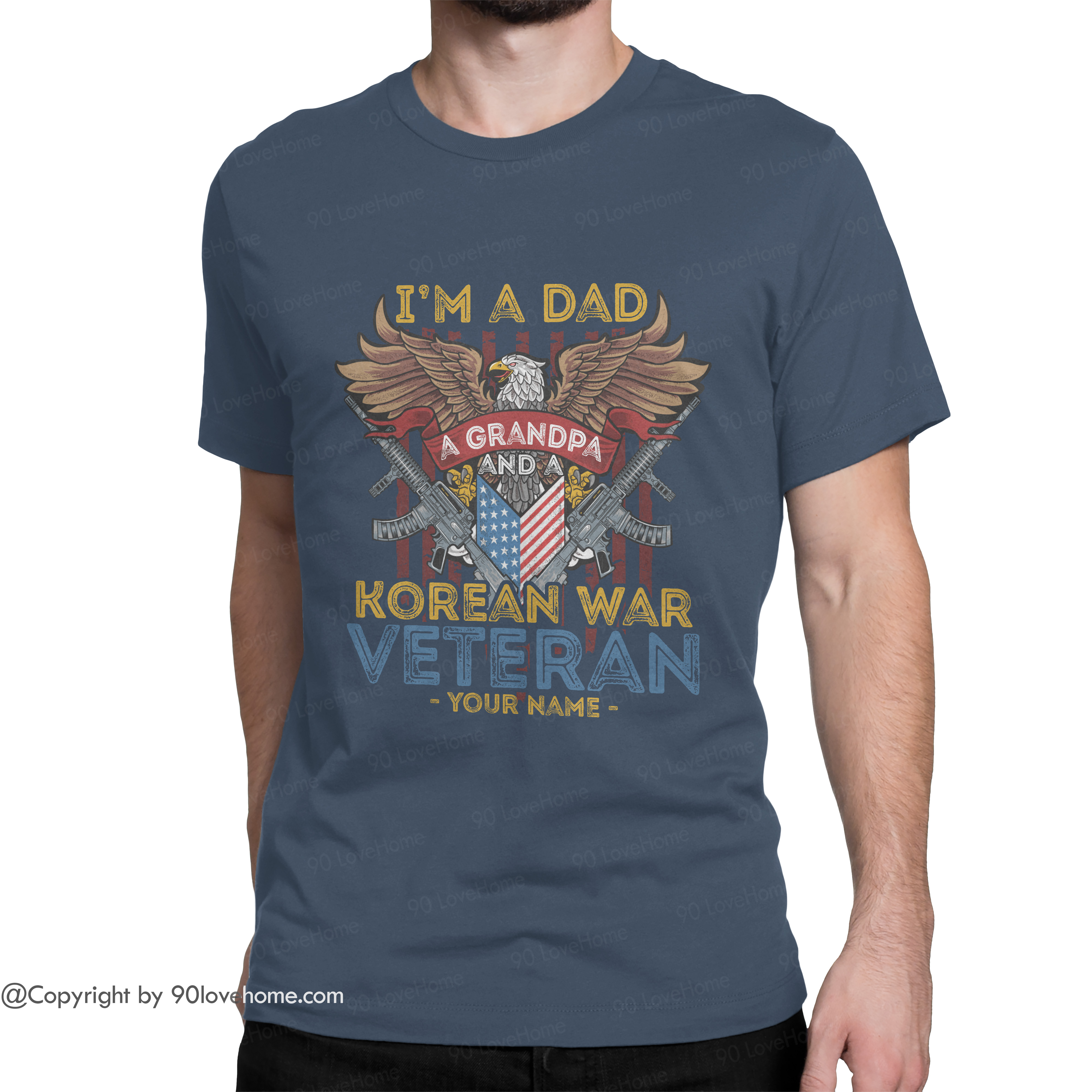Download Personalized Dad T Shirt Happy Father S Day A Dad A Grandpa And A Korean War Veteran Father Gift Pattern 1 Funny Unisex Tee 90 Lovehome