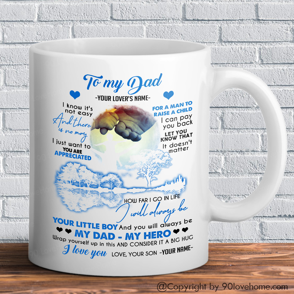 Dad A Sons First Hero A Daughters First Love Funny Ceramic White Coffee Mug 