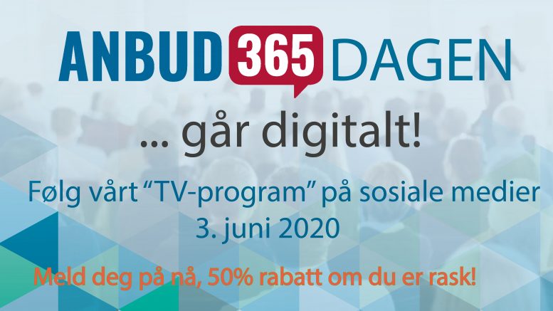 Anbud365: Anbud365-dagen 3. juni blir historisk Et «TV-program» om og med offentlige anskaffelser