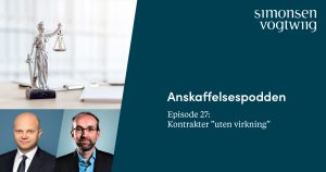 Anbud365: Anskaffelsespodden episode 27: Kontrakter «uten virkning»