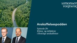 Anbud365: Anskaffelsespodden episode 29 Klima- og miljøkrav i offentlige anskaffelser