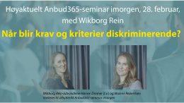 Anbud365:Høyaktuelt Anbud365-seminar med Wikborg Rein imorgen: Når blir krav og kriterier diskriminerende?