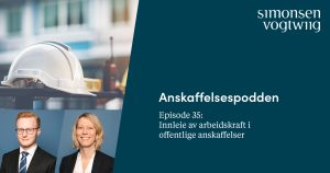 Anbud365: Anskaffelsespodden episode 35: Innleie av arbeidskraft i offentlige anskaffelser