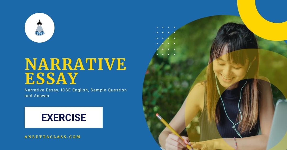 narrative essay icse