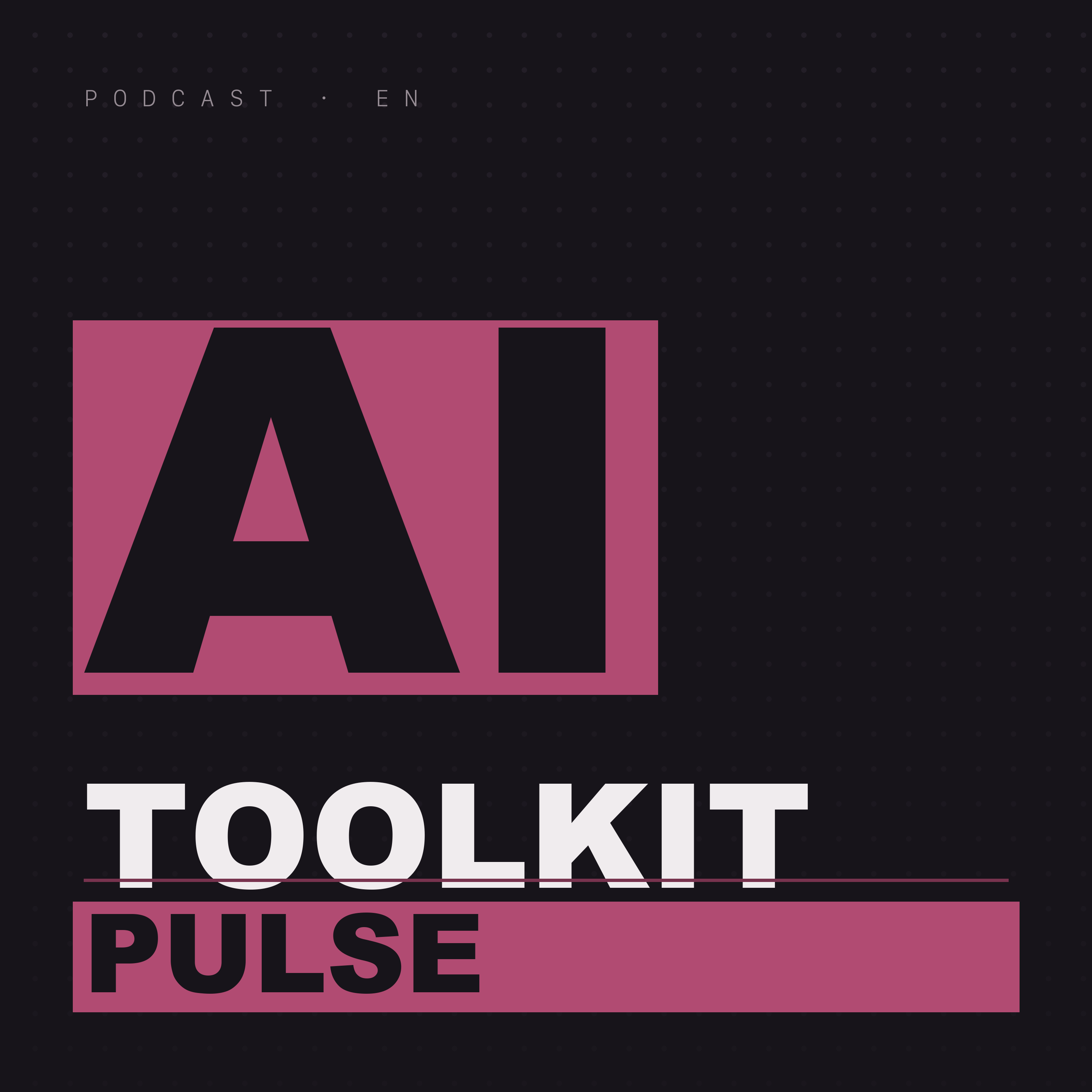 AI Toolkit: Pulse podcast artwork