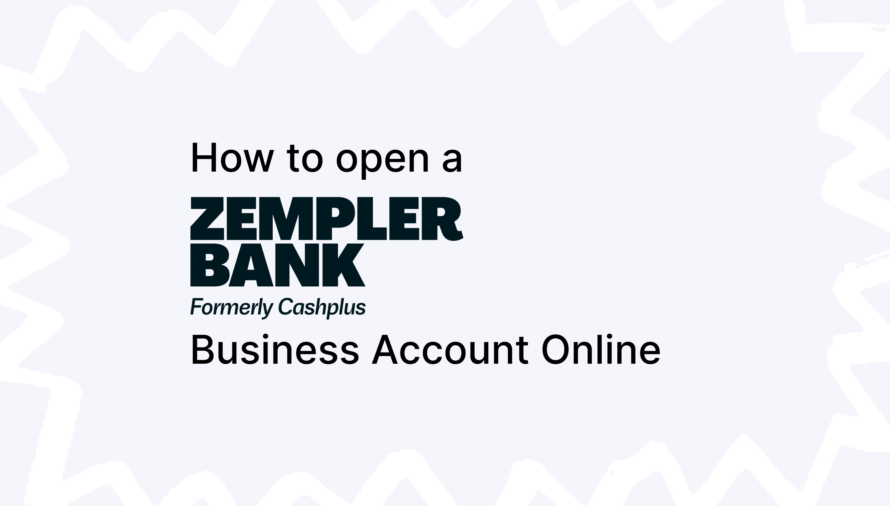 How to Open a Zempler Bank Business Account Online