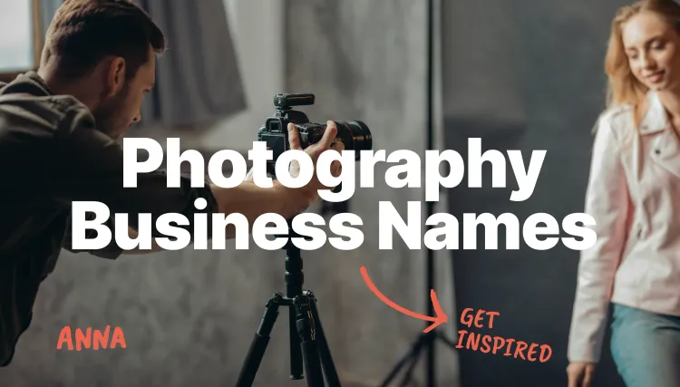 130+ Unique Photography Business Names to Get Inspired
