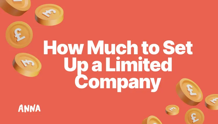 How Much to Set Up a Limited Company: UK Costs & Fees Guide
