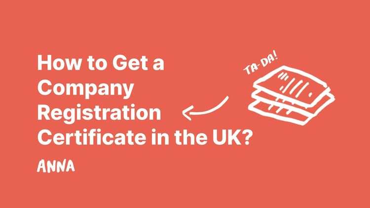 How to Get a Company Registration Certificate in the UK? (6 Easy Steps To Follow)