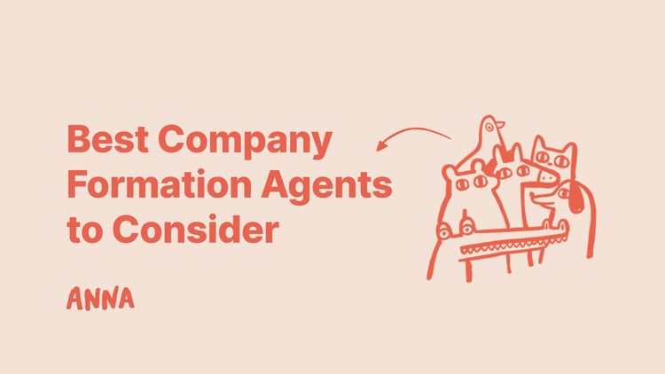 10 Best Company Formation Agents to Consider in 2025