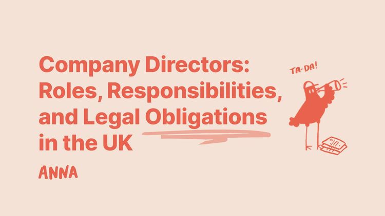 Company Directors: Roles, Responsibilities, and Legal Obligations in the UK