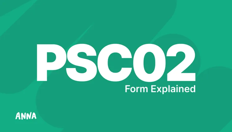 PSC02 Form Explained: People with Significant Control