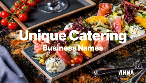 120 Unique Catering Business Names for Event Professionals