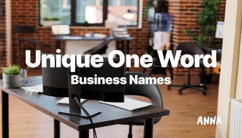 150 Unique One Word Business Name Ideas for Your Brand