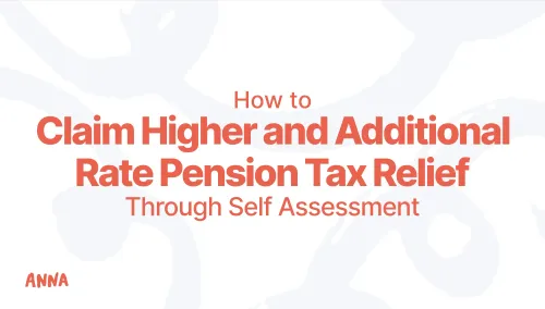 Self Assessment Pension Tax Relief: Everything to Know