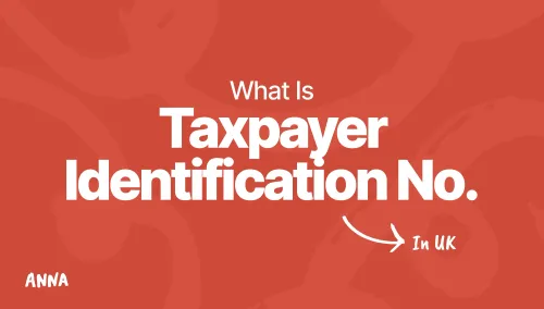 What Is a Taxpayer Identification Number in the UK?