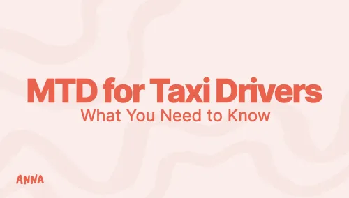 Making Tax Digital for Taxi Drivers: What You Need to Know?