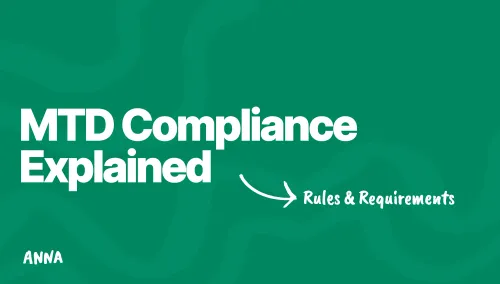 Making Tax Digital Compliance Explained: Rules & Requirements