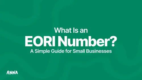 What Is an EORI Number? A Simple Guide for Small Businesses