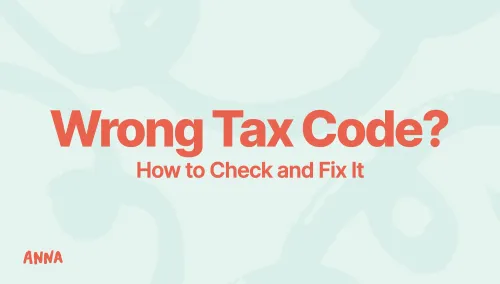 Wrong Tax Code? How to Check and Fix It [Full Guide]