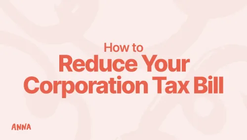How to Reduce Your Corporation Tax Bill: A 2026 UK Guide