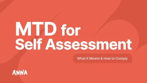 MTD for Self Assessment: What It Means & How to Comply