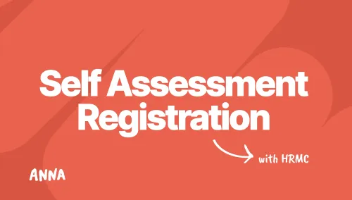 How to Register for Self Assessment with HMRC [Complete Guide]