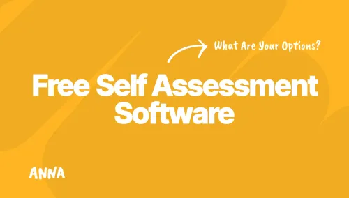 Free Self Assessment Software: What Are Your Options?