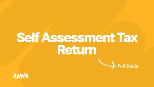 Self Assessment Tax Return for 2026 [Complete Guide]