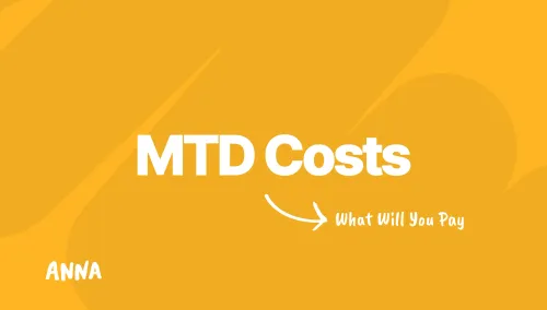Making Tax Digital Costs: What Will MTD Cost You? [Breakdown]