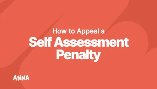 How to Appeal a Self Assessment Penalty: Step-by-Step Guide