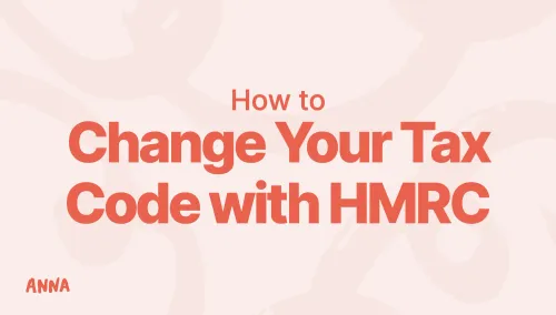 How to Change Your Tax Code with HMRC in 2026 [Guide]