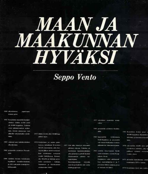 Maan ja maakunnan hyväksi. Karjalatar-Karjalainen 1874-1974 - Vento Seppo | Finn-Scholar - Tietokirjoja | Antikvaari - kirjakauppa verkossa