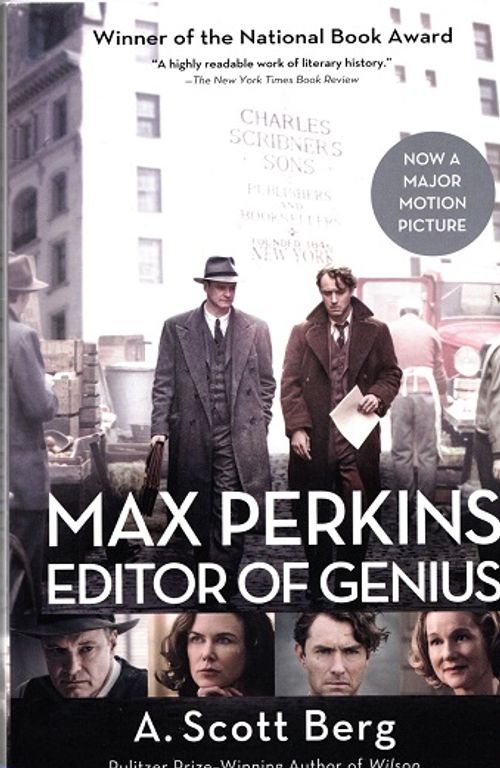 Max Perkins - Editor of Genius - Berg A. Scott | Antikvariaatti Taide ja kirja | Osta Antikvaarista - Kirjakauppa verkossa