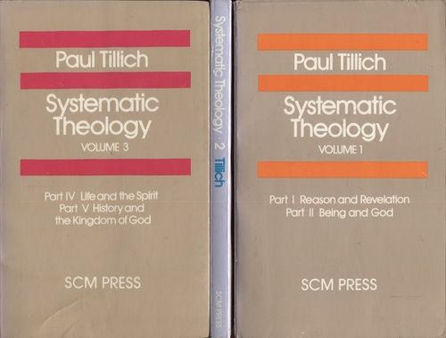 Systematic Theology I-III - Tillich Paul | Antikvariaatti Taide ja kirja | Osta Antikvaarista - Kirjakauppa verkossa