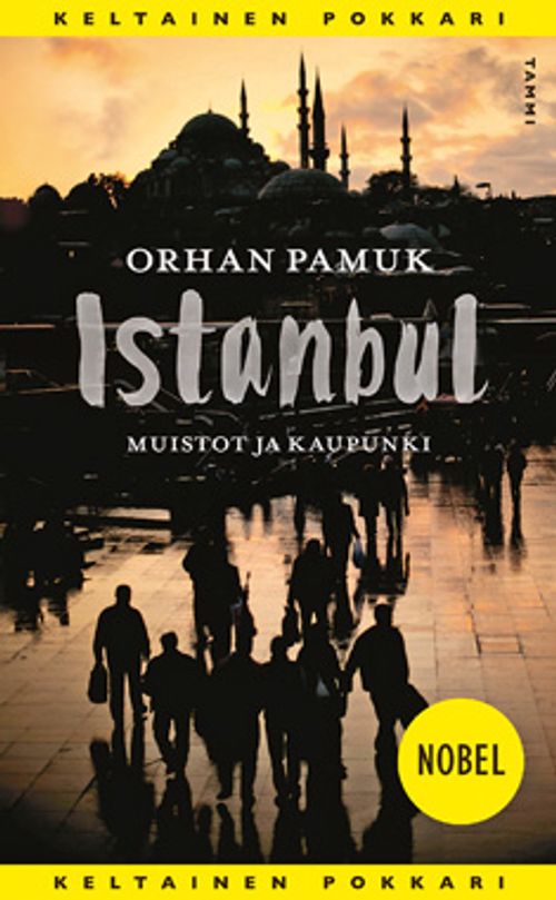 Istanbul - Muistot ja kaupunki - Pamuk Orhan | Divari & Antikvariaatti  Kummisetä | Osta Antikvaarista - Kirjakauppa verkossa
