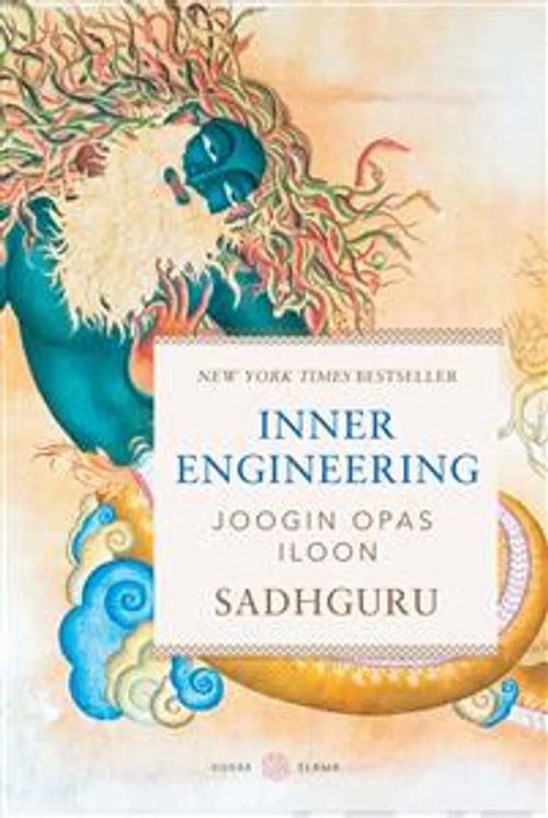 Inner Engineering - Joogin opas iloon - Sadhguru | Divari & Antikvariaatti Kummisetä | Osta Antikvaarista - Kirjakauppa verkossa