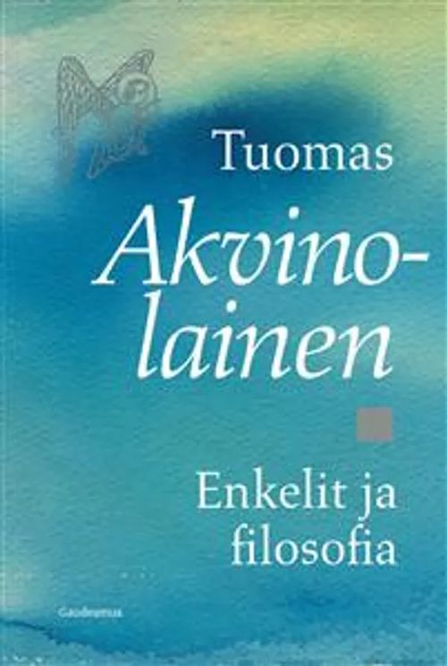 Enkelit ja filosofia - Akvinolainen Tuomas | Antikvaari - kirjakauppa verkossa
