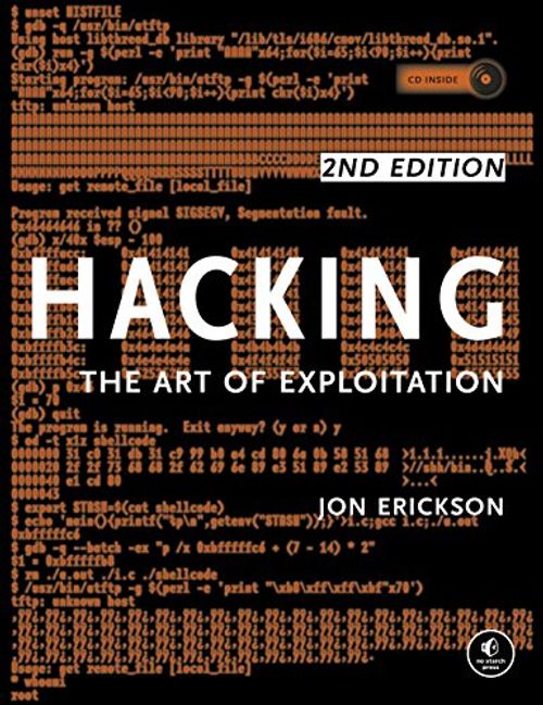 Hacking - The Art of Exploitation - Erickson Jon | Divari & Antikvariaatti Kummisetä | Antikvaari - kirjakauppa verkossa