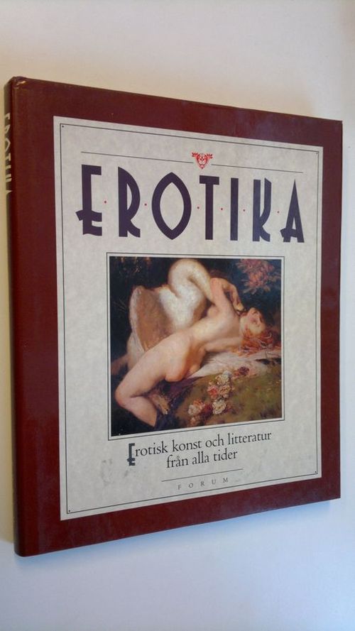 Erotika - Erotisk konst och litteratur från alla tider | Finlandia Kirja | Osta Antikvaarista - Kirjakauppa verkossa